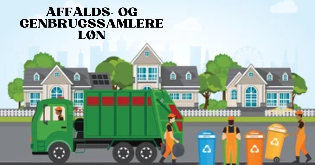 Skraldemand Løn & Formue 1 Affalds- Og Genbrugssamlere løn