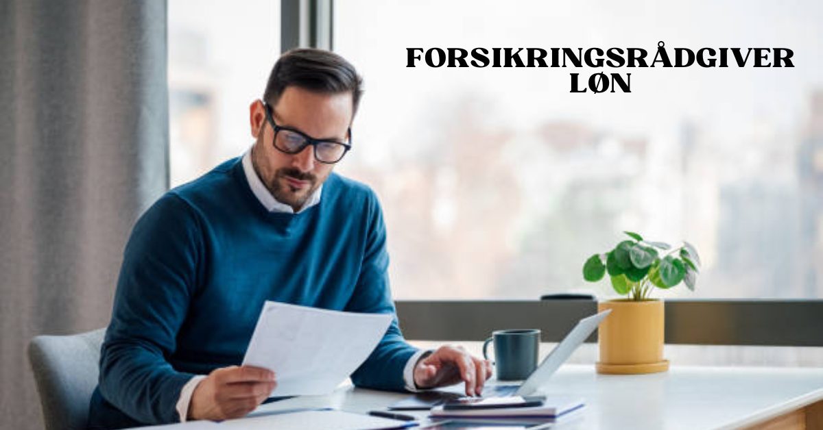 Forsikringsrådgiver Løn & Formue 1 Forsikringsrådgiver Løn