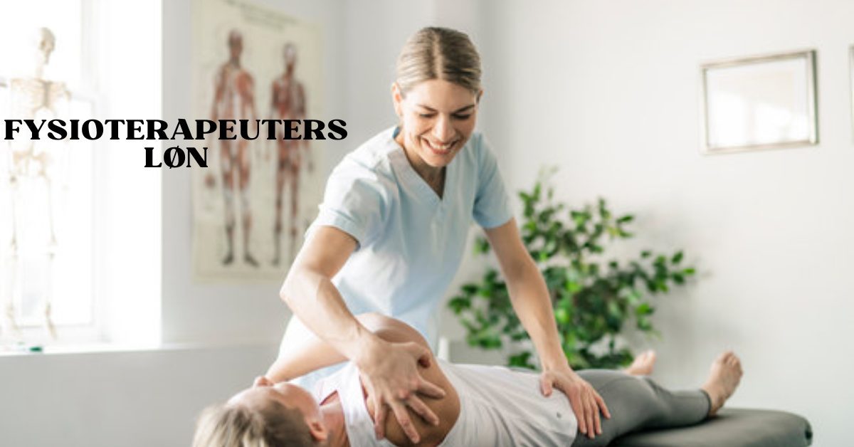 Fysioterapeuters Løn