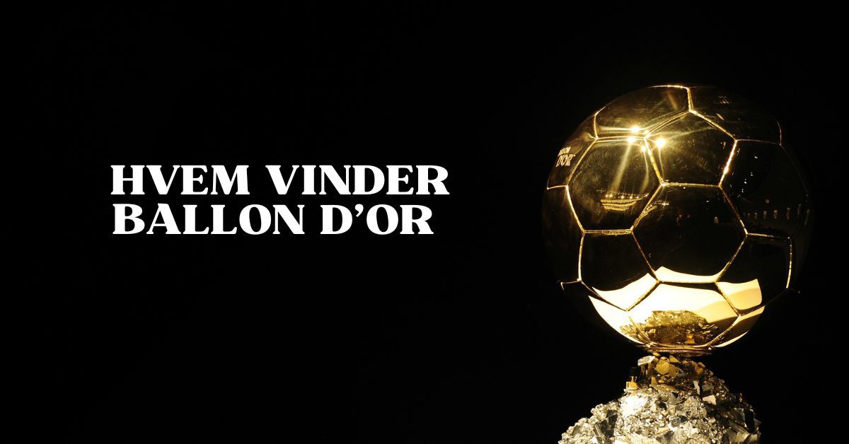 Hvem Vinder Ballon D’or