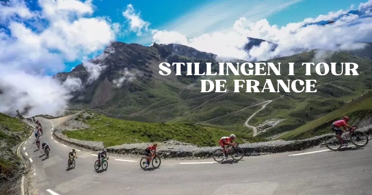 Stillingen I Tour de France