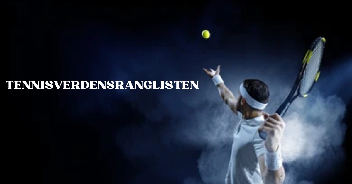 Tennisverdensranglisten