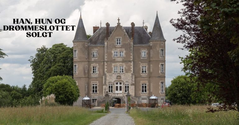 Han, Hun Og Drømmeslottet Solgt