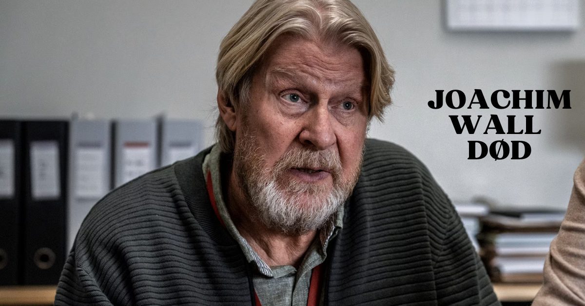 Joachim Wall Død 1 Joachim Wall Død