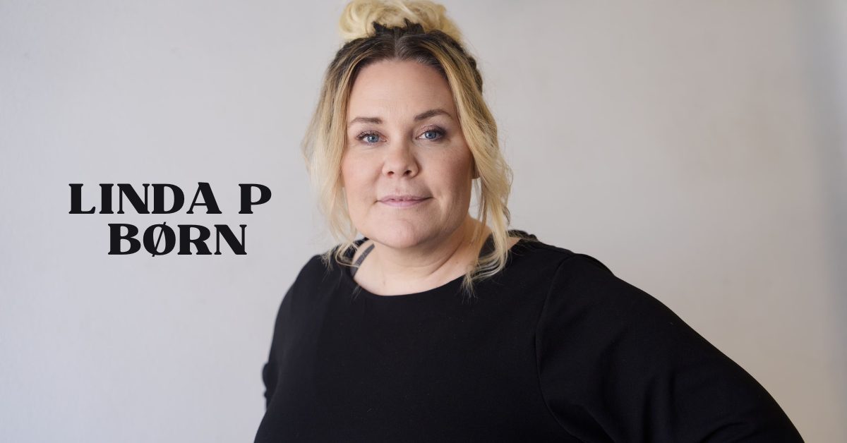 Linda P Børn 1 Linda P Børn