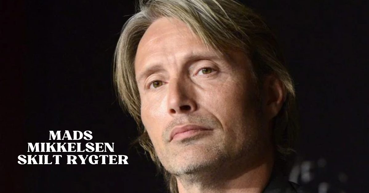 Mads Mikkelsen Skilt Rygter