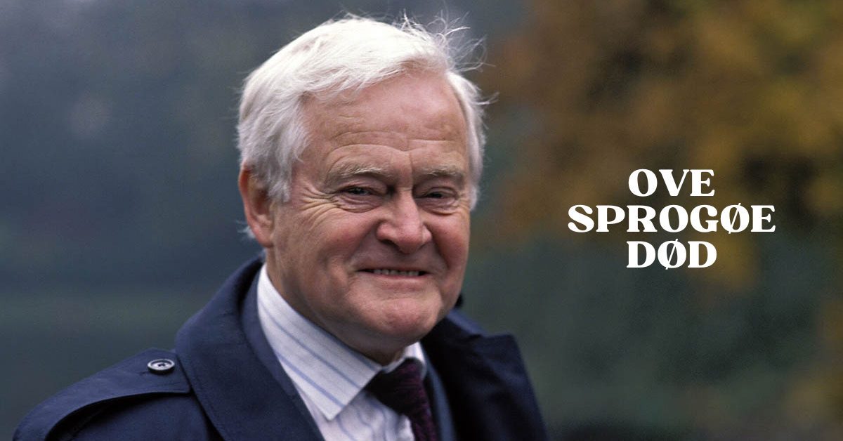 Ove Sprogøe Død
