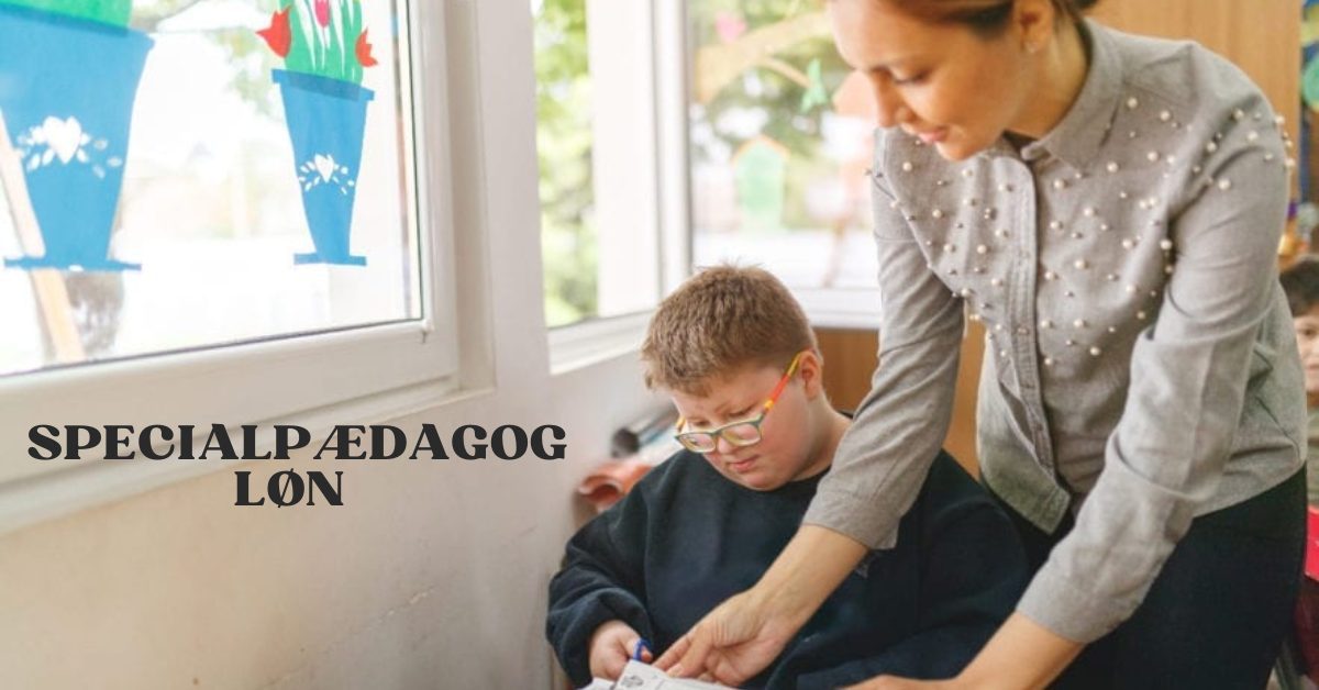 Specialpædagog Løn & Formue 1 Specialpædagog Løn