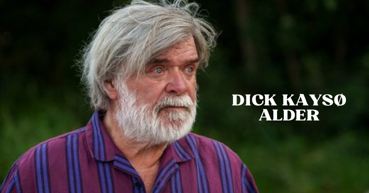 Dick Kaysø Alder 1 Dick Kaysø Alder