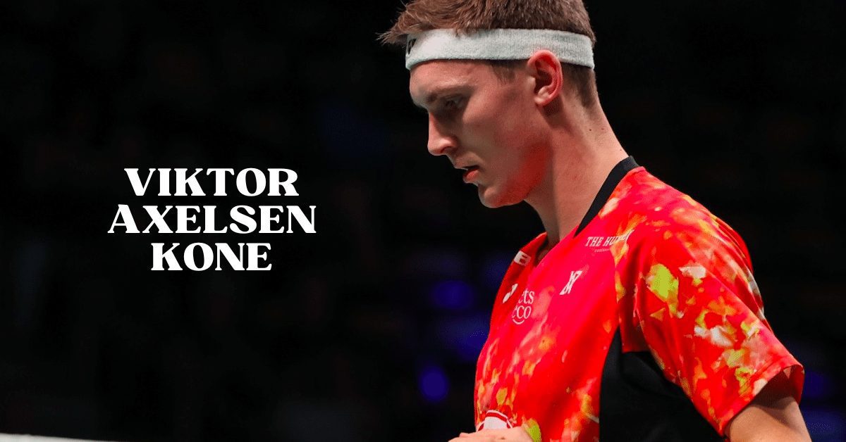 Viktor Axelsen Kone