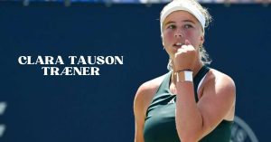 Clara Tauson Træner