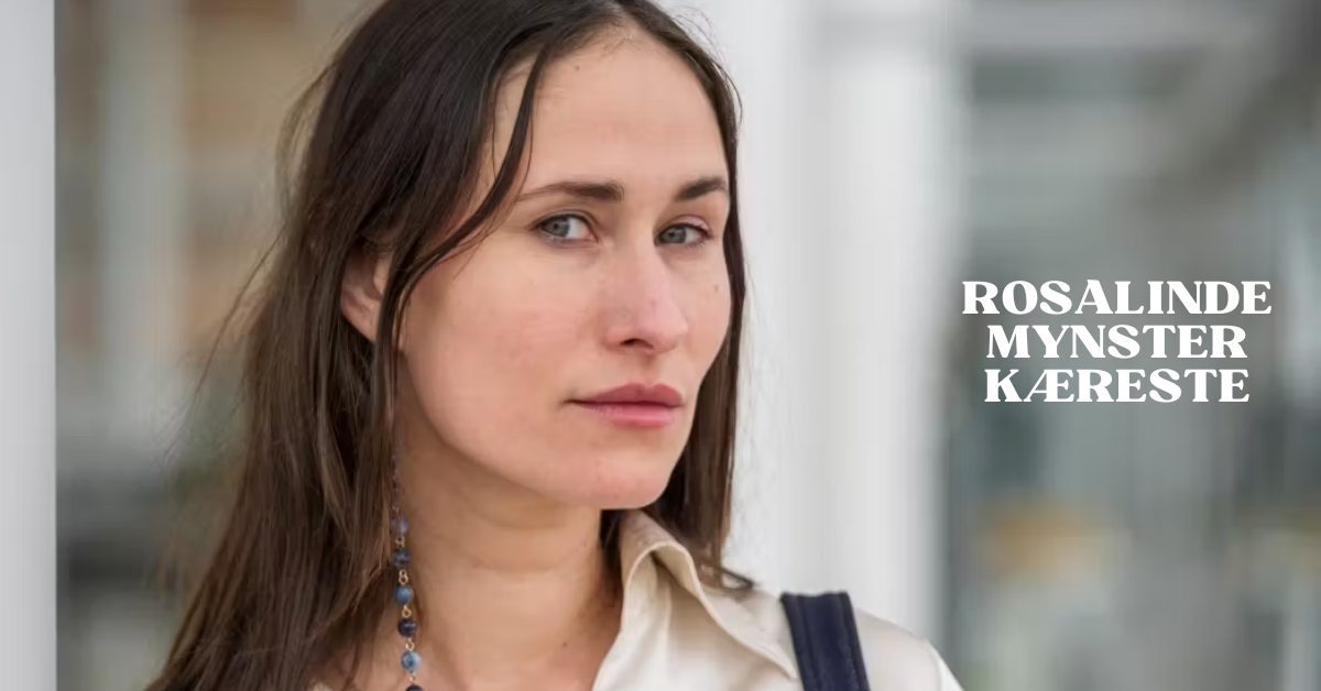 Rosalinde Mynster Kæreste 1 Rosalinde Mynster Kæreste