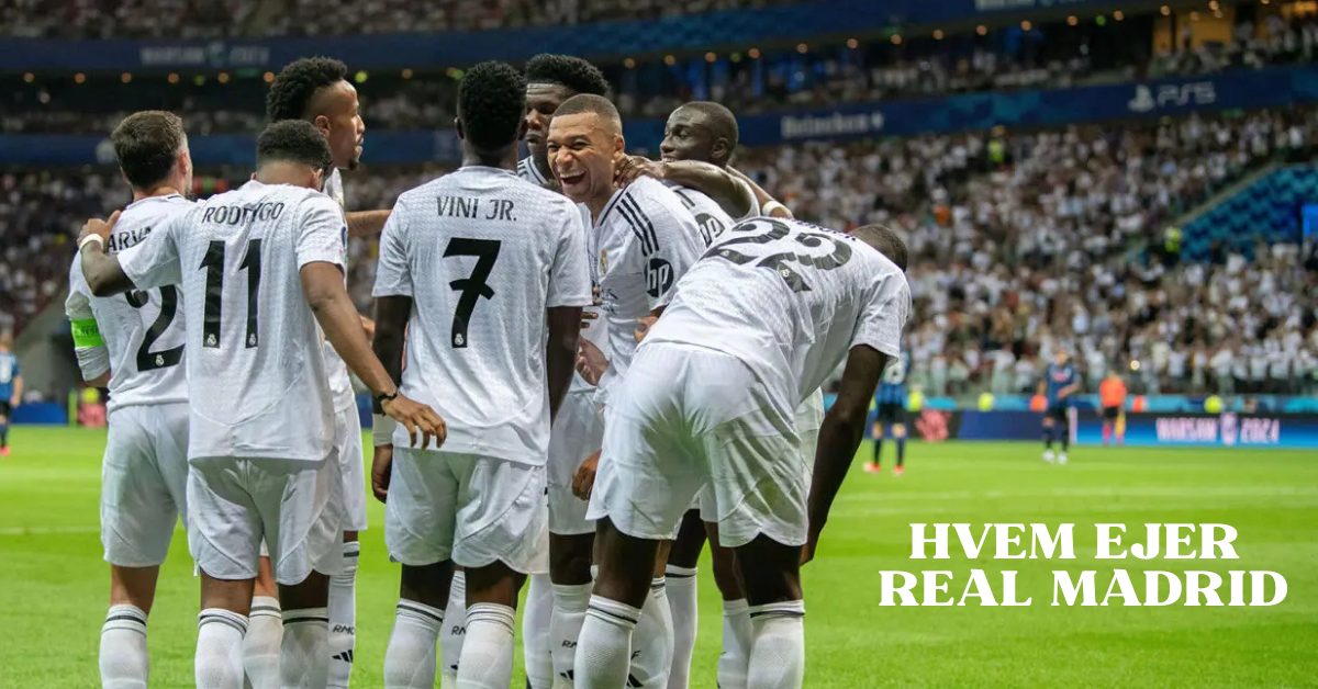 Hvem ejer Real Madrid