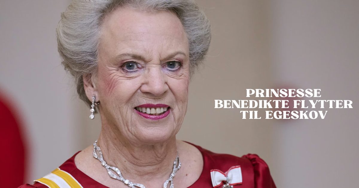 Prinsesse Benedikte flytter til Egeskov