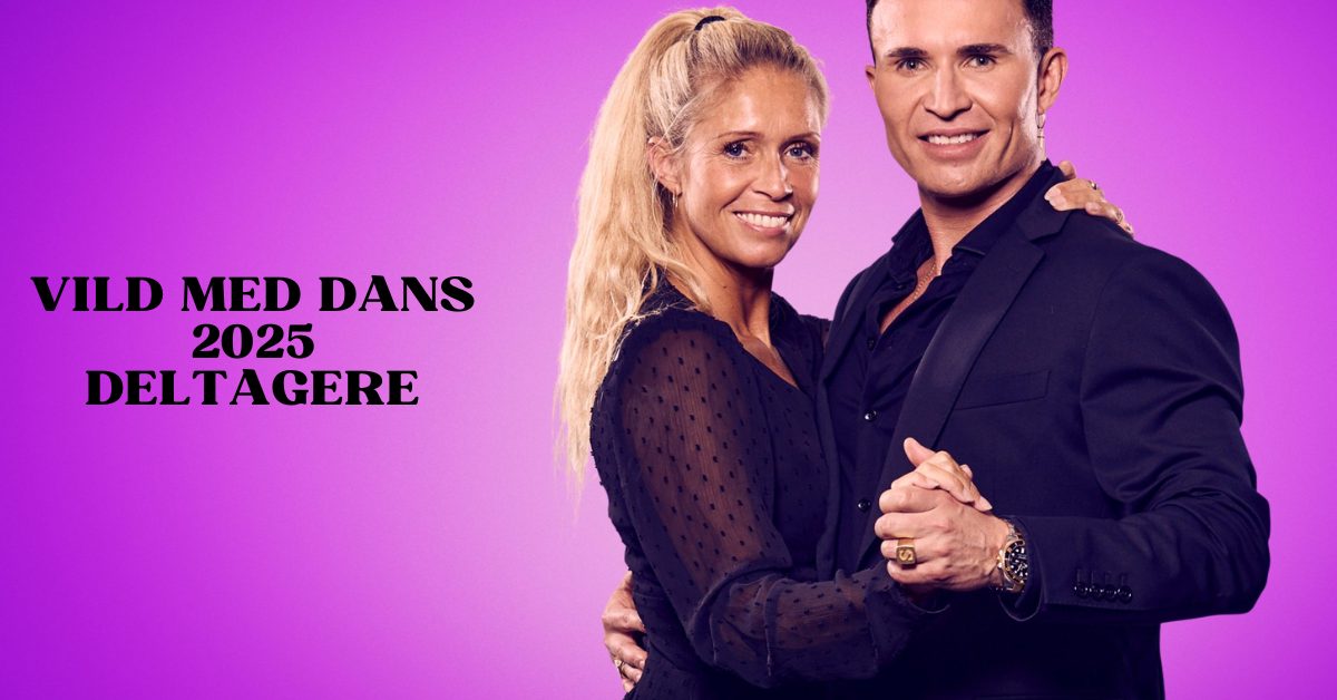 Vild Med Dans 2025 Deltagere