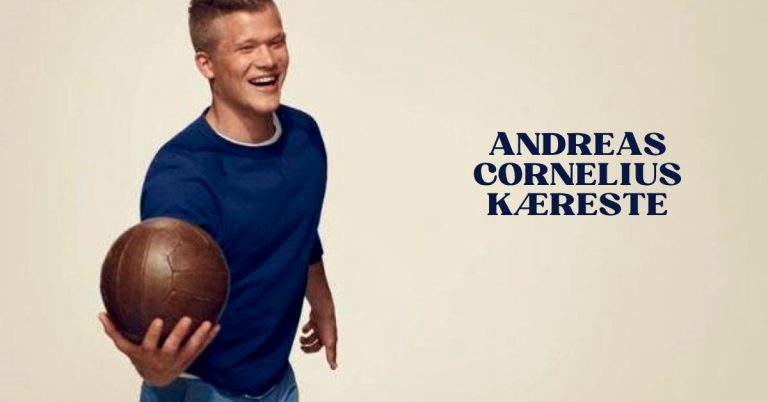Andreas Cornelius kæreste: Alt om hans partner Anna, privatliv og forhold 5 Andreas Cornelius kæreste