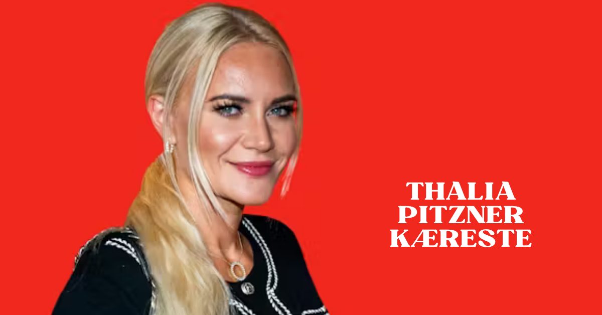 Thalia Pitzner kæreste