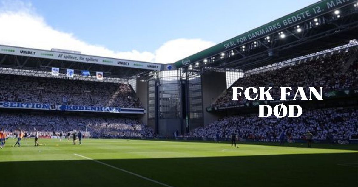 fck fan død