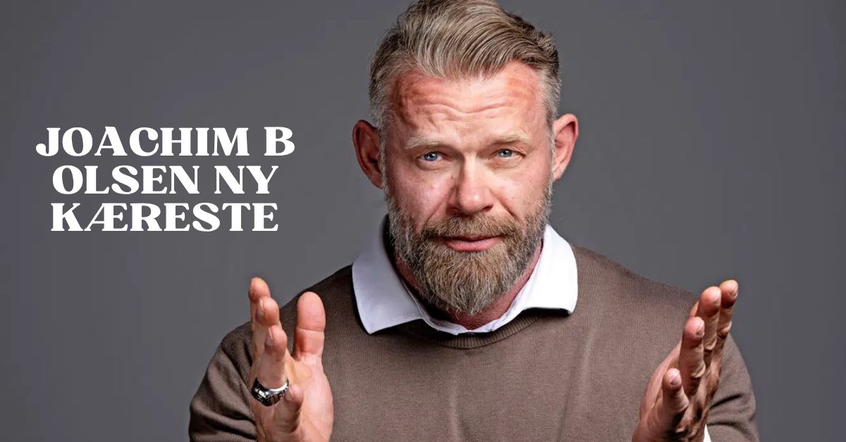 Joachim B Olsen ny kæreste
