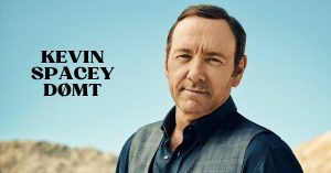 Kevin Spacey dømt